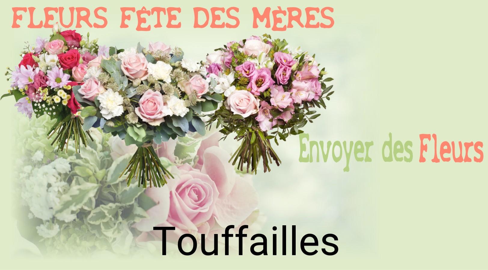 Bouquet de Fête des Mères livré à Touffailles